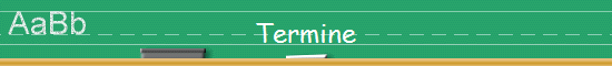 Termine